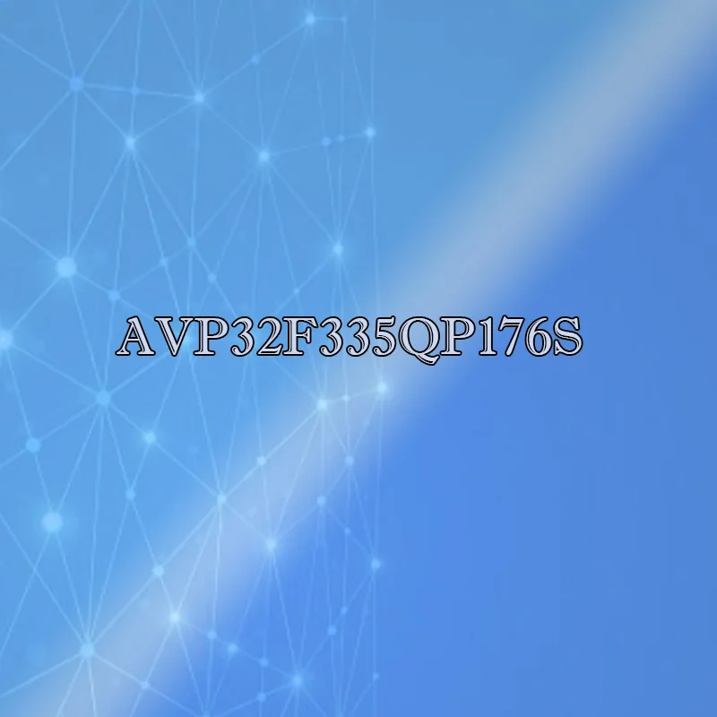 

AVP32F335QP176S Silicone shell