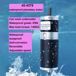 140kgf.cm 45mm 12V 24V planetary brushed deceleration IP68 waterproof DC motor forward and reverse speed regulation ﻿