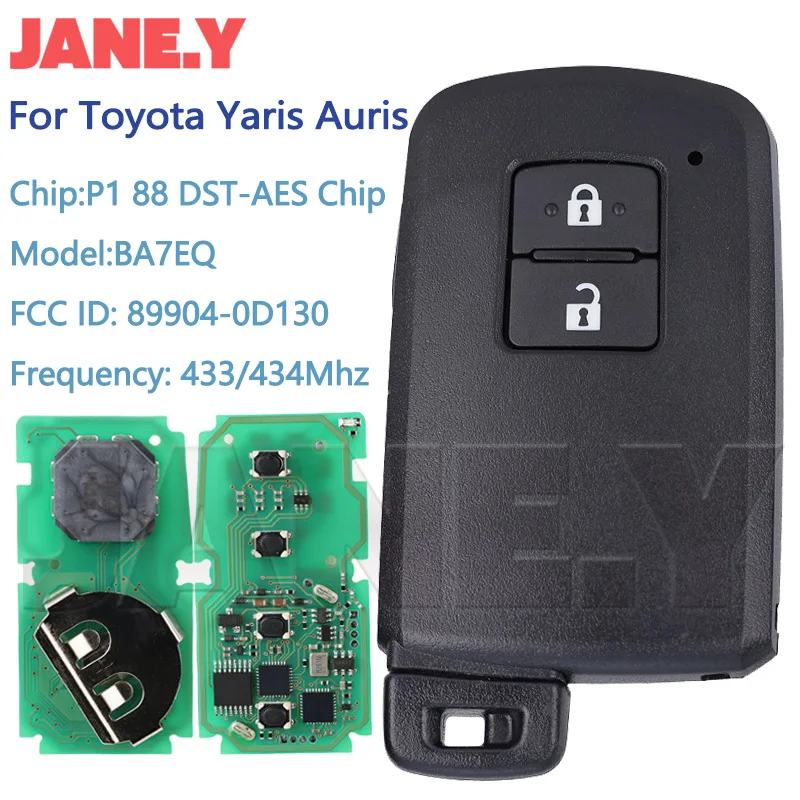 Auto Smart Remote Car Key For Toyota Yaris Auris 2 Buttons BA7EQ P1 88 DST-AES Chip 433MHz Remote Key 89904-0D130 Keyless Start