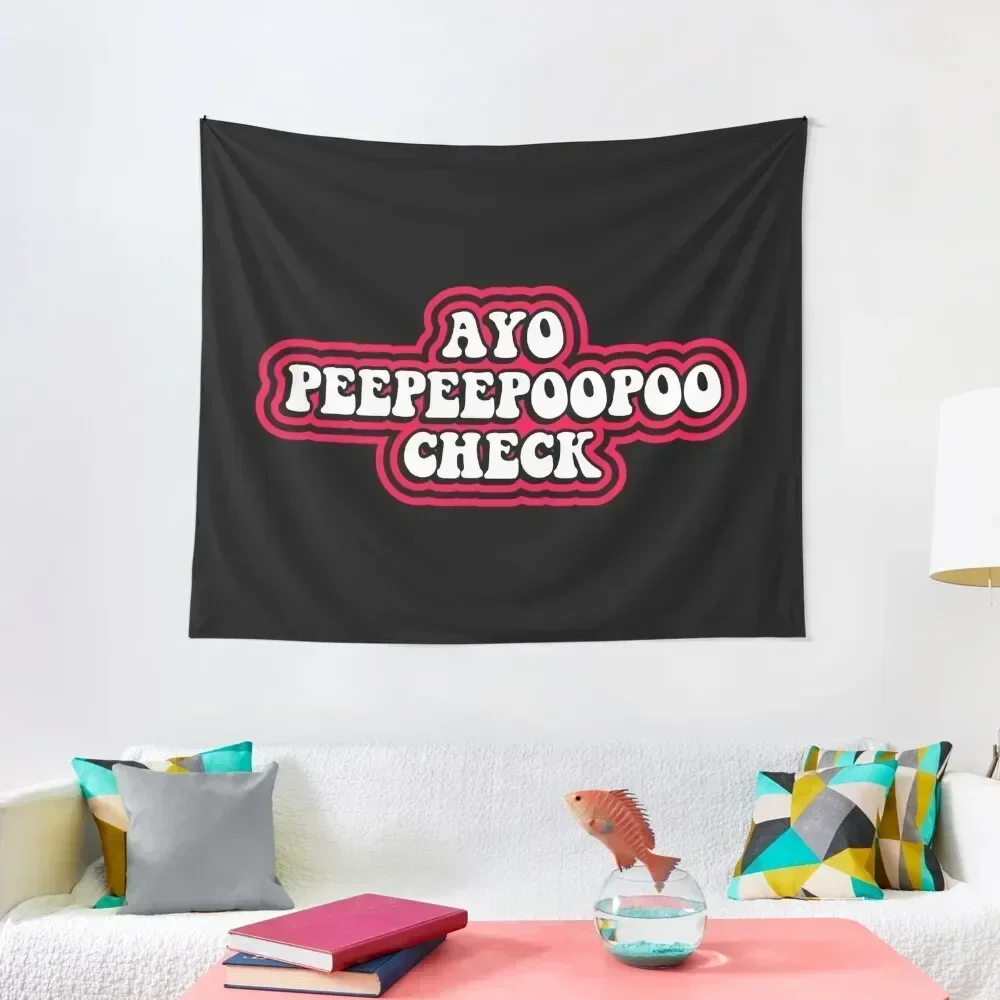 

AYO PEEPEEPOOPOO CHECK Tapestry Home Decorations Aesthetic Carpet Wall Decoration For Bedroom Tapestry