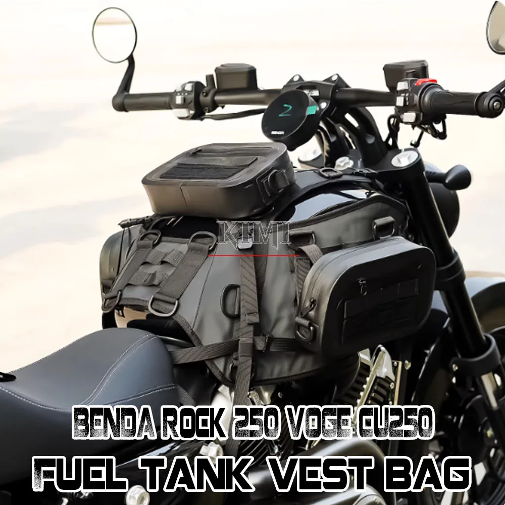 

For BENDA Rock 250 VOGE CU250 Motorcycle Fuel Tank Bag Vest Oil Box Bag Storage Bag Modification Accessories