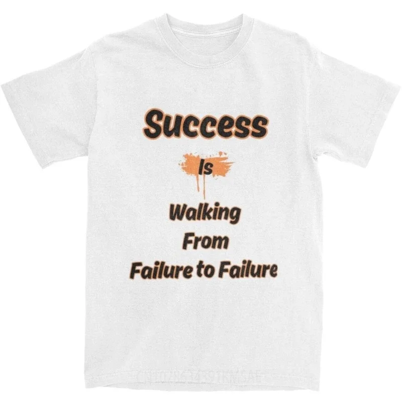 Inspirational Success Quote for Men Women T Shirt Self-Improvement Apparel Vintage Tees T-Shirt 100% Cotton Original Clothing