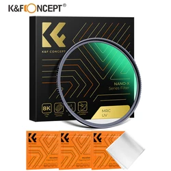 K & F Concept MC filtre de protection UV (série Nano - X) filtre ultra - mince ultra HD 8K avec 28 couches de revêtement imperméable à l'eau et à la poussière 49mm 52mm 55mm 58mm 67mm 72mm 77mm 82mm 95mm 112mm