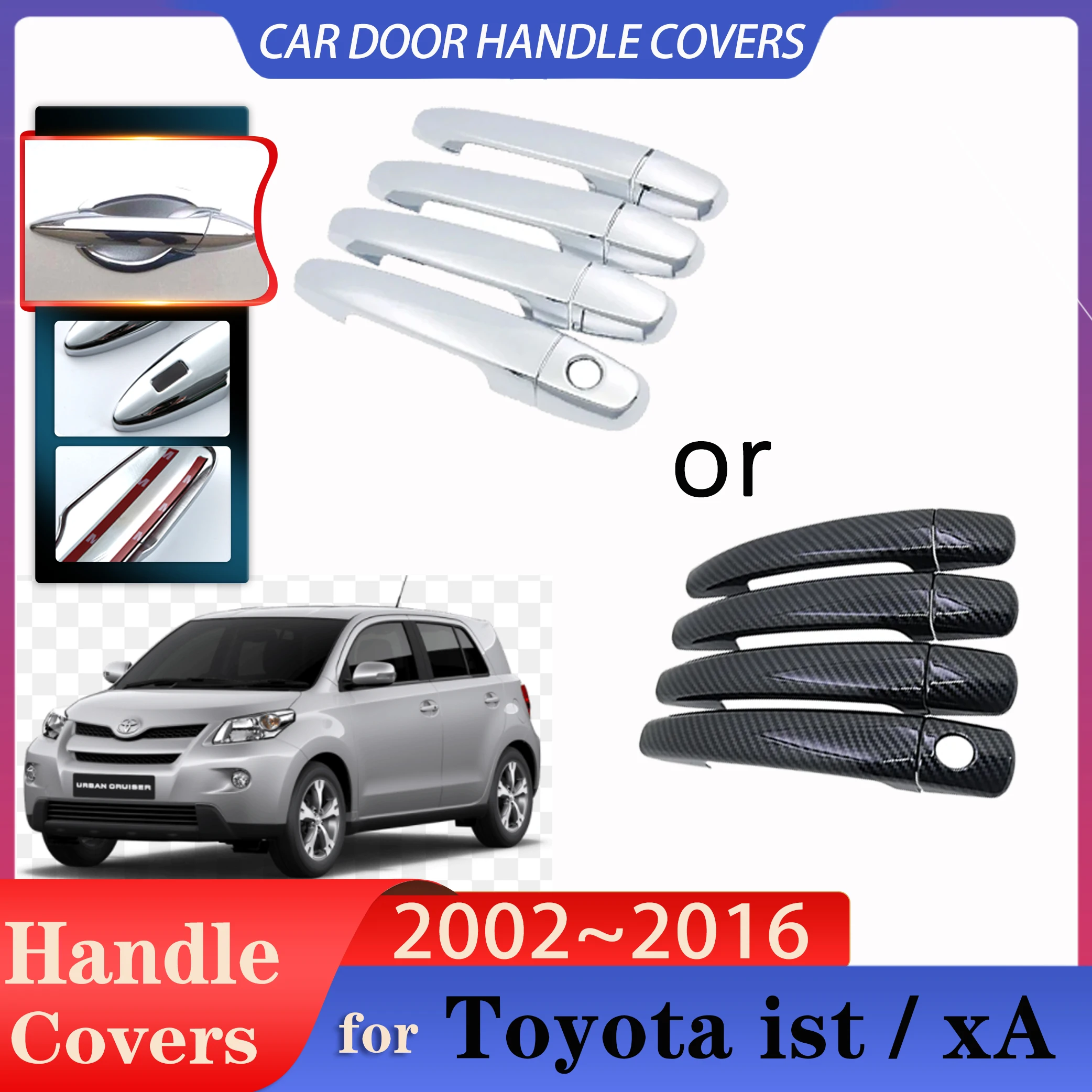 

Car Door Handles Covers for Toyota ist xA 2002~2016 Auto Imitation Carbon Fiber Handles Or Chrome Door Handles Car Accessories