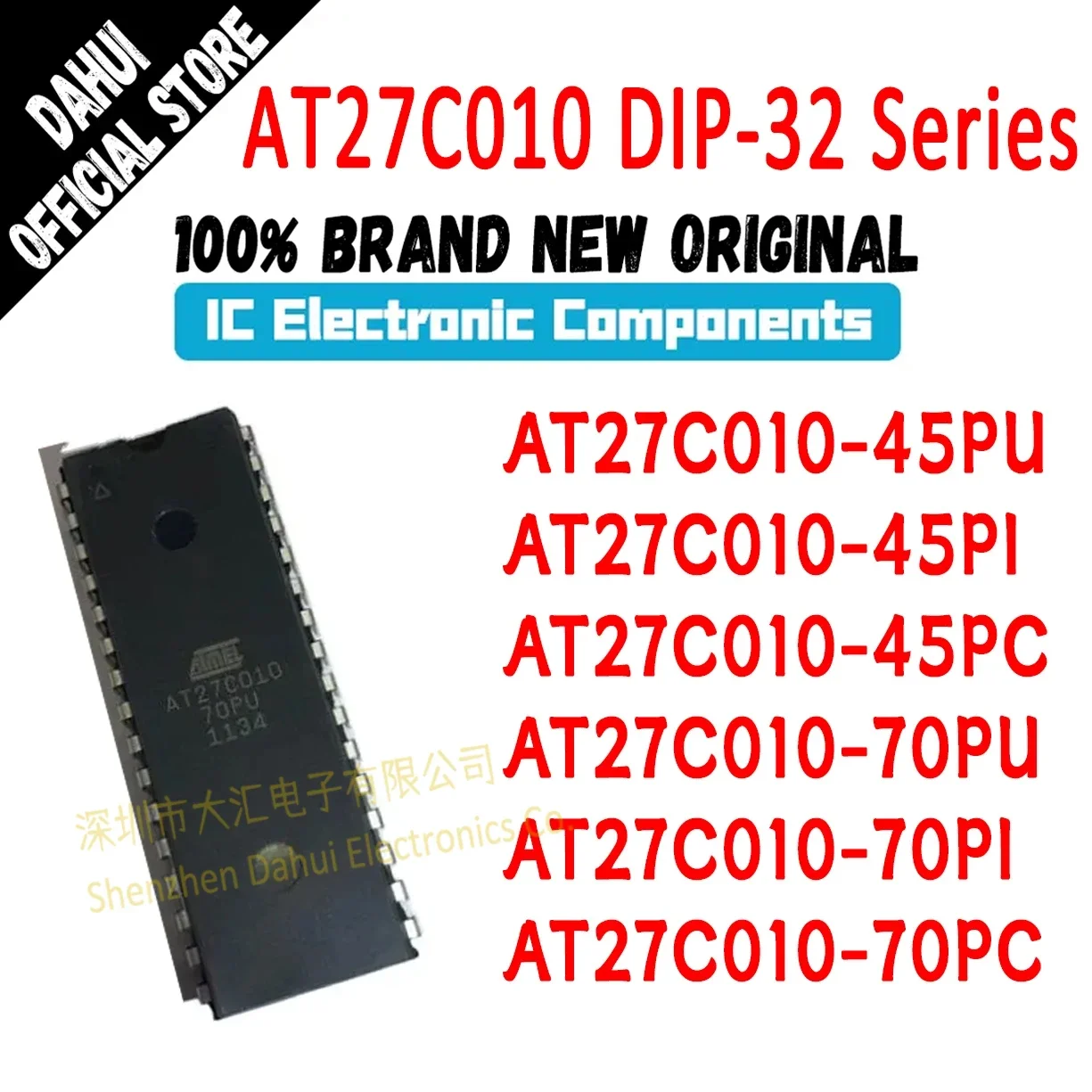 

AT27C010-45PU AT27C010-45PI AT27C010-45PC AT27C010-70PU AT27C010-70PI AT27C010-70PC AT27C010 IC Chip DIP-32 In Stock 100% New