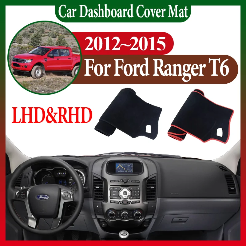 Salpicadero de coche antisol para Ford Ranger T6 P375 2012 2013 2014 2015 consola central tablero evitar alfombrilla de luz accesorios para automóvil