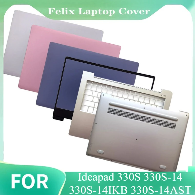 

Replace Cover Laptop LCD Back Cover For Ideapad 330S 330S-14 330S-14IKB 330S-14AST Front Bezel Palmrest Upper Lower Bottom Case