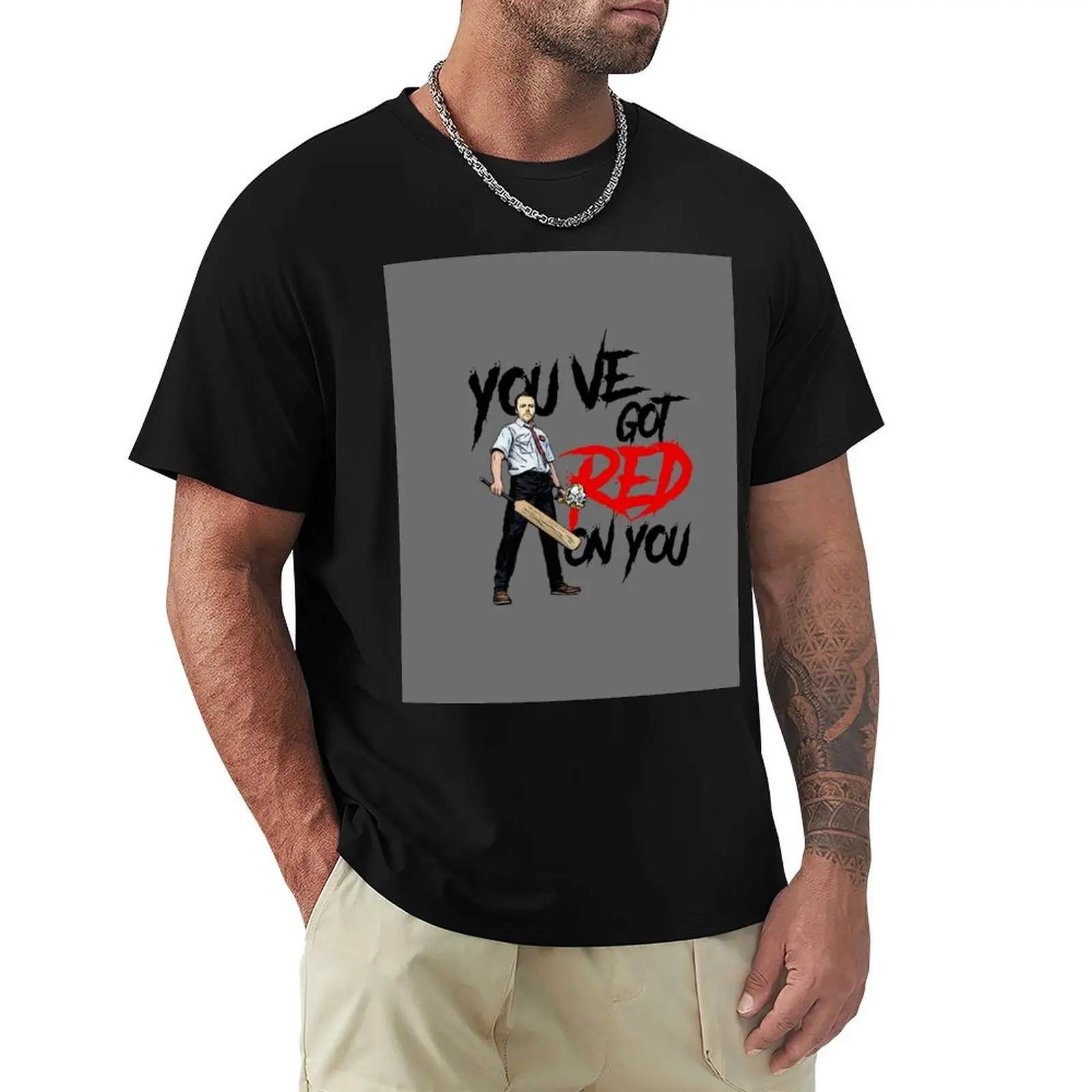 

you've got Red on you T-Shirt Big and Tall Short Sleeve Tee