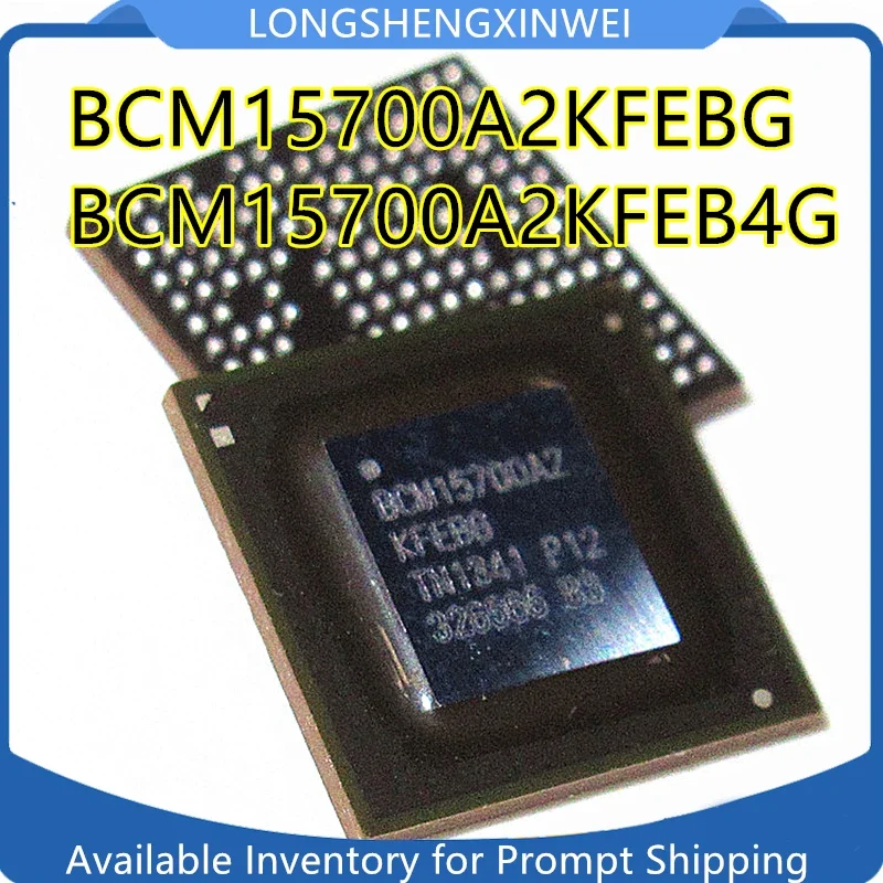 

1 шт. BCM15700A2KFEBG bcm15700a2kфев4g BCM15700A2 BGA Новый