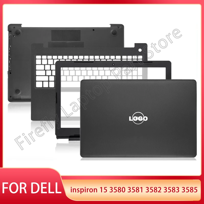 NEW For Dell Inspiron 15 3580 3581 3582 3583 3585 5570 Laptop LCD Back Cover Front Bezel Palmrest Bottom Case Top Upper Housing