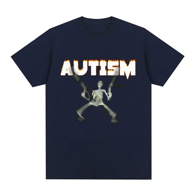 Autism skeleton meme T shirt humor funny skull men women fashion hip hop T-shirt casual cotton short sleeve oversized T-shirts