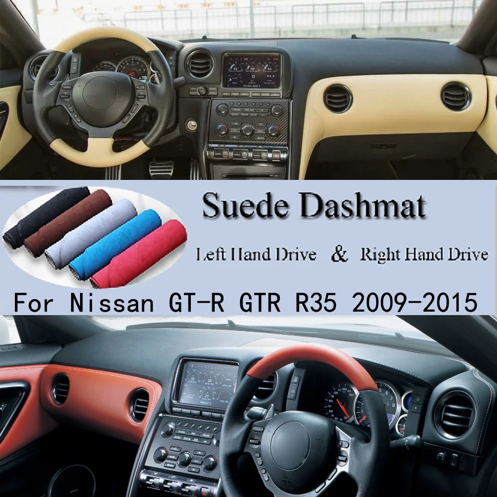 

For Nissan GT-R GTR R35 2009 2010 2011-2015 Suede Leather Dashmat Dash Mat Cover Dashboard Pad Carpet Protector Car Accessories