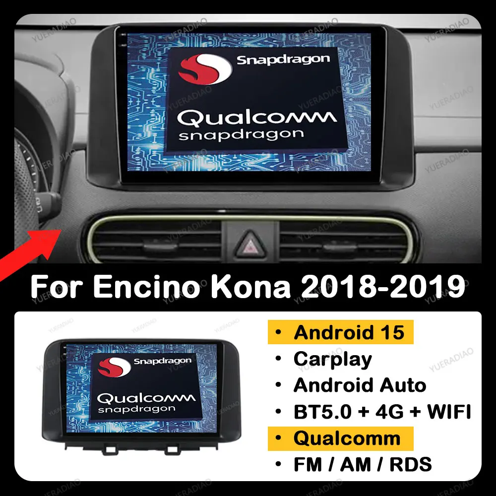 

Автомобильное радио Android 15 для Hyundai Encino Kona 2018 2019 GPS NAVI Qualcomm 4G WIFI головное устройство мультимедийный видеоплеер QLED BT 2DIN