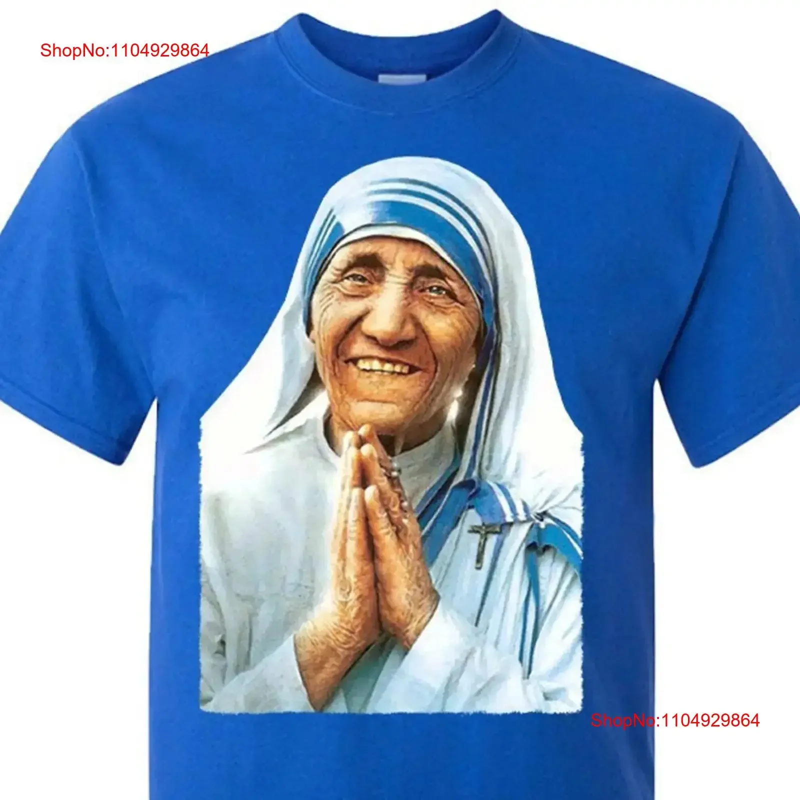 

Mother Teresa of Calcuta V1 DTG PRINT Men T Shirt S M L XL 2XL 3XL 4XL 5XL vintage Washed homme Stretched designer clothes