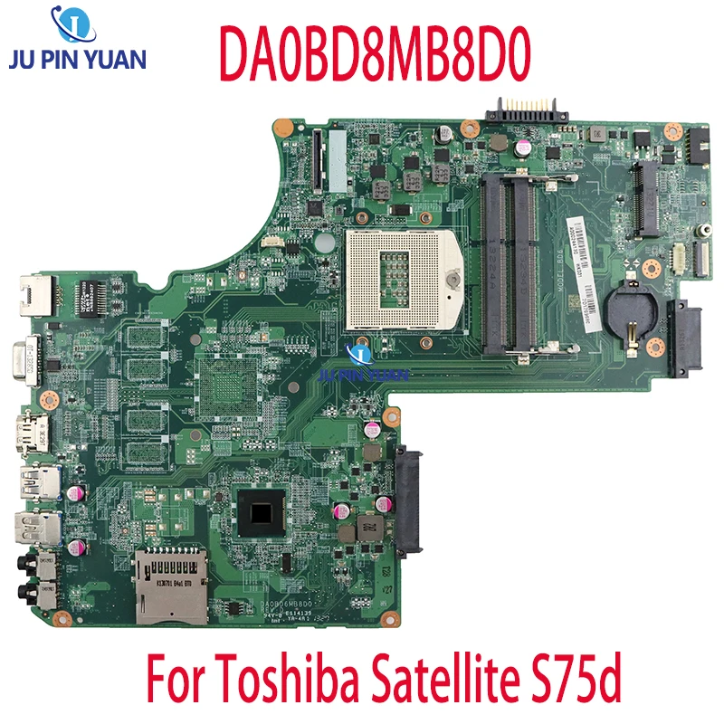 For Toshiba Satellite S75D Series AMD Motherboard A000243670 DA0BD8MB8D0