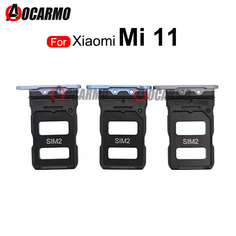 SIM Tray For Xiaomi 11 Mi11 Sim Card Socket Slot Holder Replacement Parts