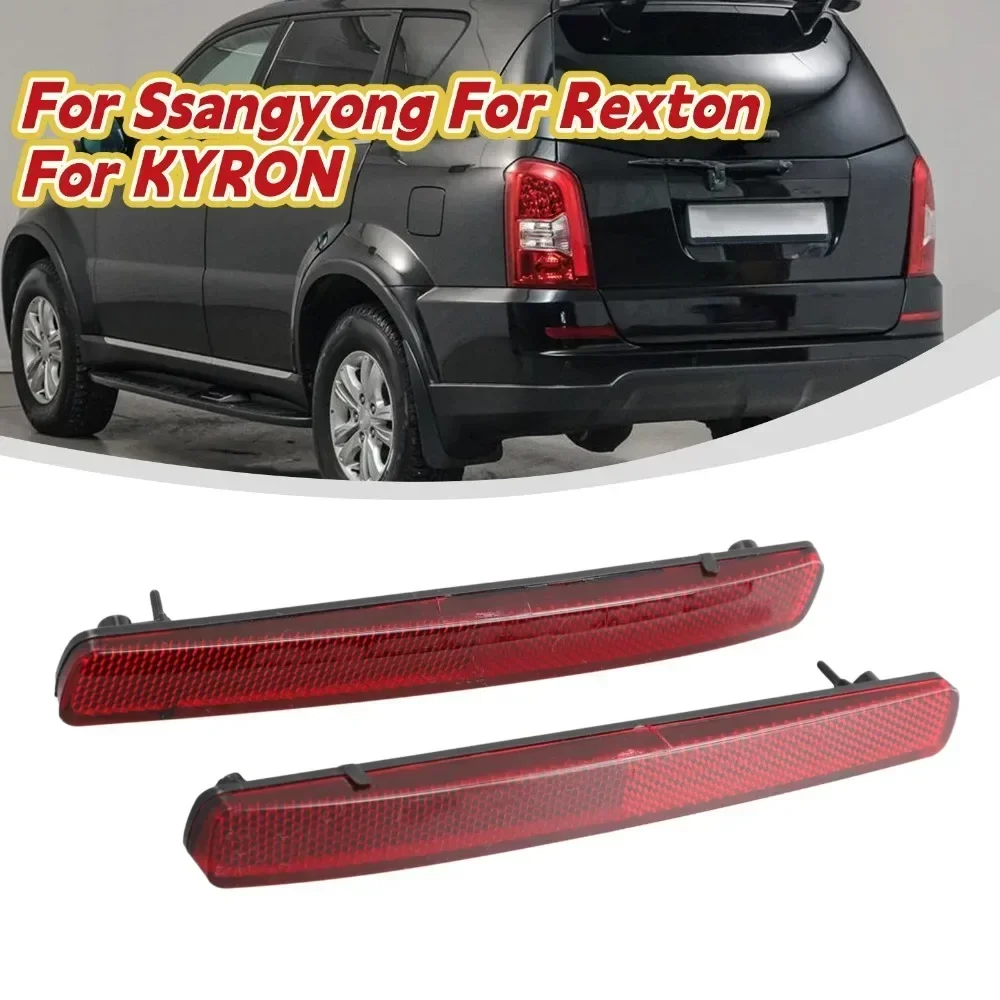 1 Pair For Ssangyong For Rexton 2006-2017 For KYRON 2007-2011 REAR BUMPER REFLECTOR STOP LAMP RED LENS Reflector No Light