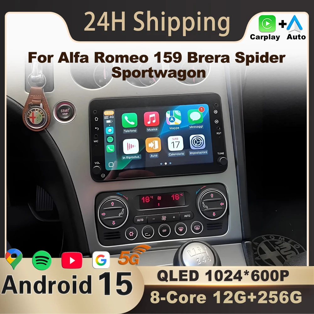 Radio de coche Android 15 de 7 pulgadas para Alfa Romeo 159 Brera Spider Sportwagon GPS Multimedia navegación automática Carplay BT ventilador de refrigeración 5G 1