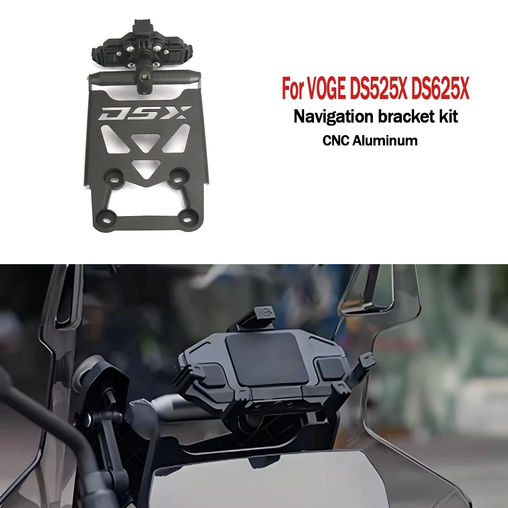 

Motorcycle GPS Phone Stand Holder Navigation Plate Bracket Mounting kit For VOGE DS525X DS525 DS625X 625DSX 625DS 2025-