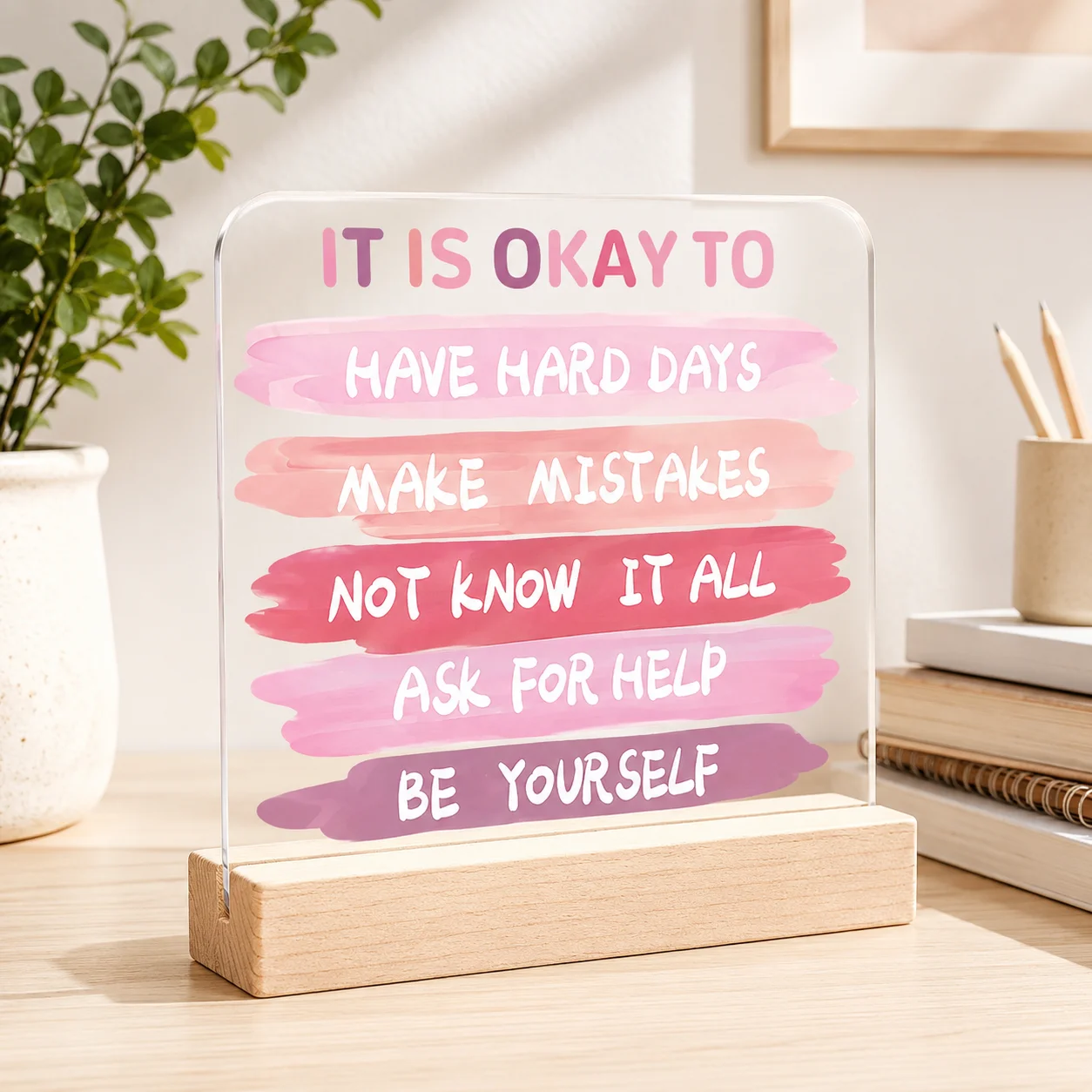 Inspirational Acrylic Desk Sign with Wood Stand, Positive Quote Decor Gift for Home Office Study Room, Clear Pink Plaque