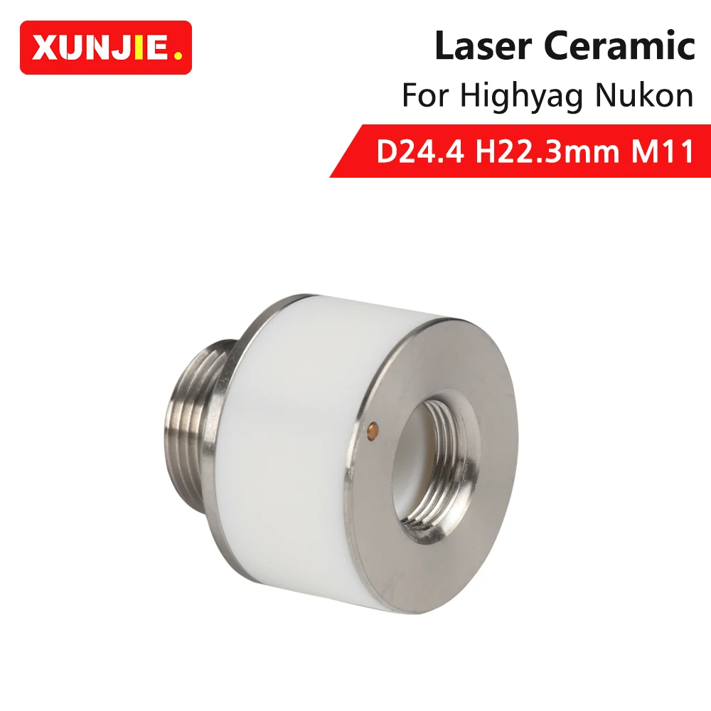 Imagem -03 - Xunjie-anel Cerâmico Peças para Máquina de Corte a Laser Suporte do Bocal Laser de Fibra Highyag Nukon D24.4 mm H22.3 mm