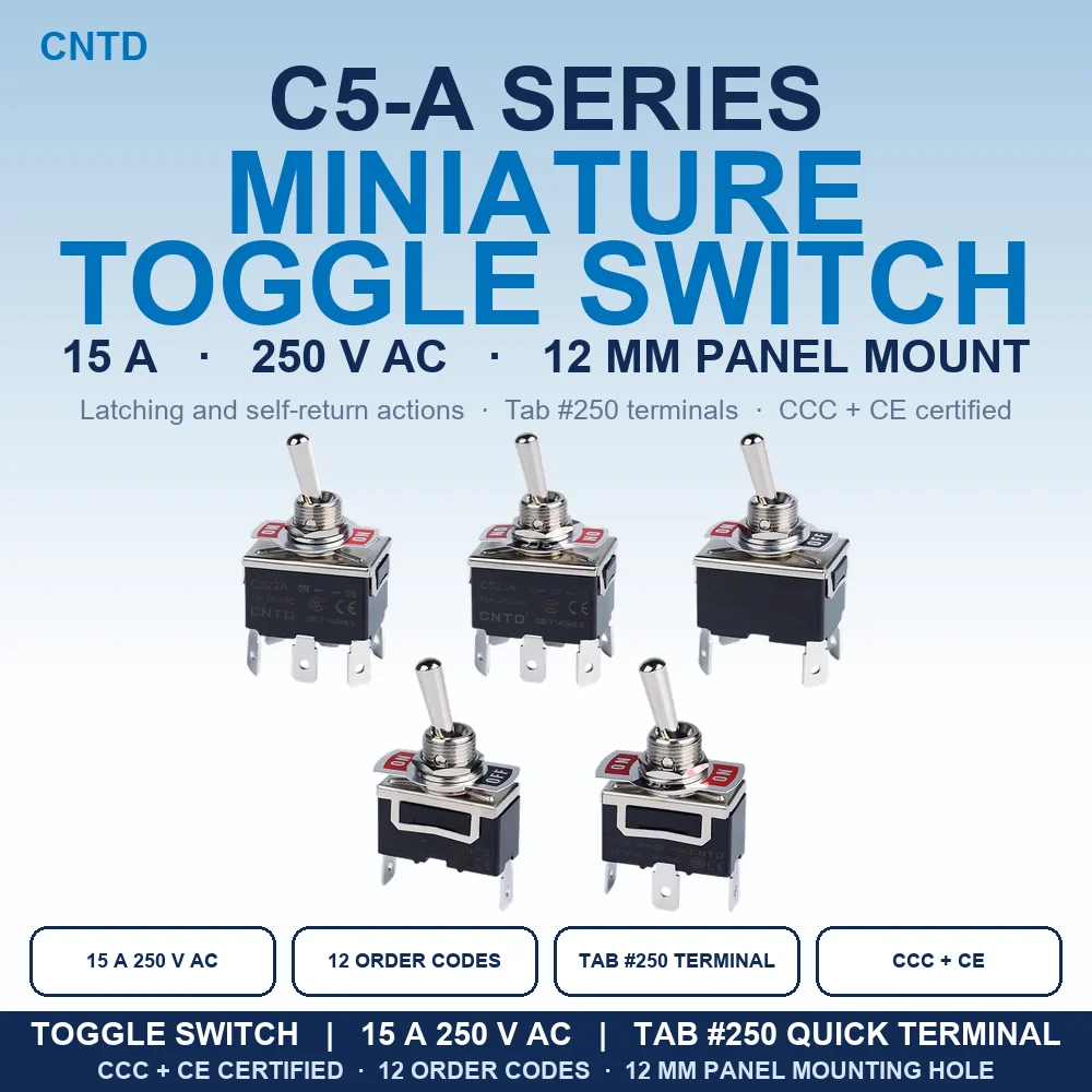 CNTD C5-A Series Miniature Toggle Switch C513A C5R13A 15A 250VAC Self-Locking Momentary SPST SPDT DPDT 12mm Panel Mount CE 3C