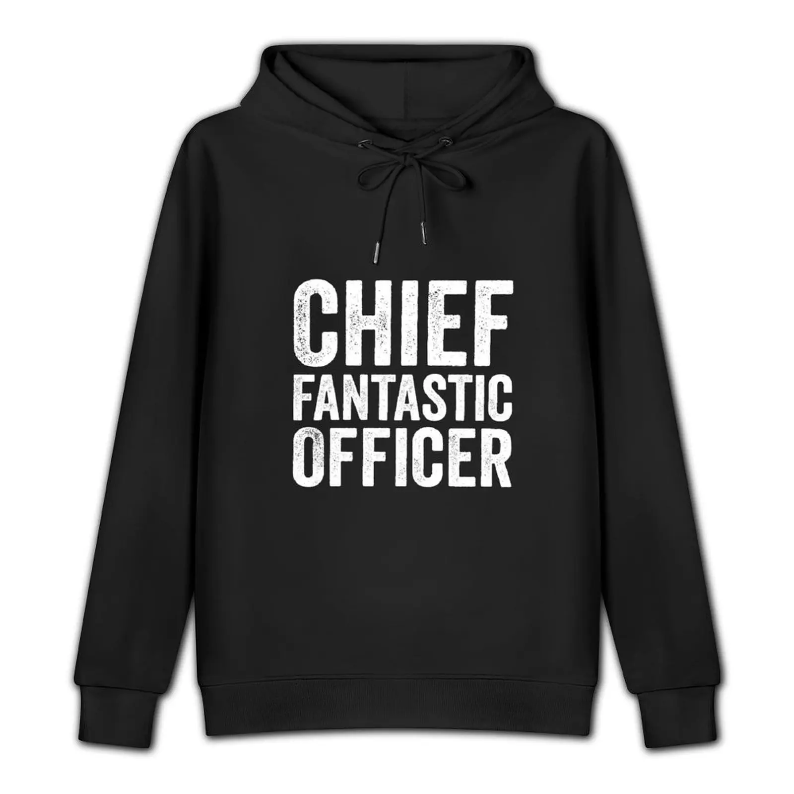 Chief fantastic officer cfo funny executive gift Pullover Hoodie fashion men men's sweat-shirt hoodies for men