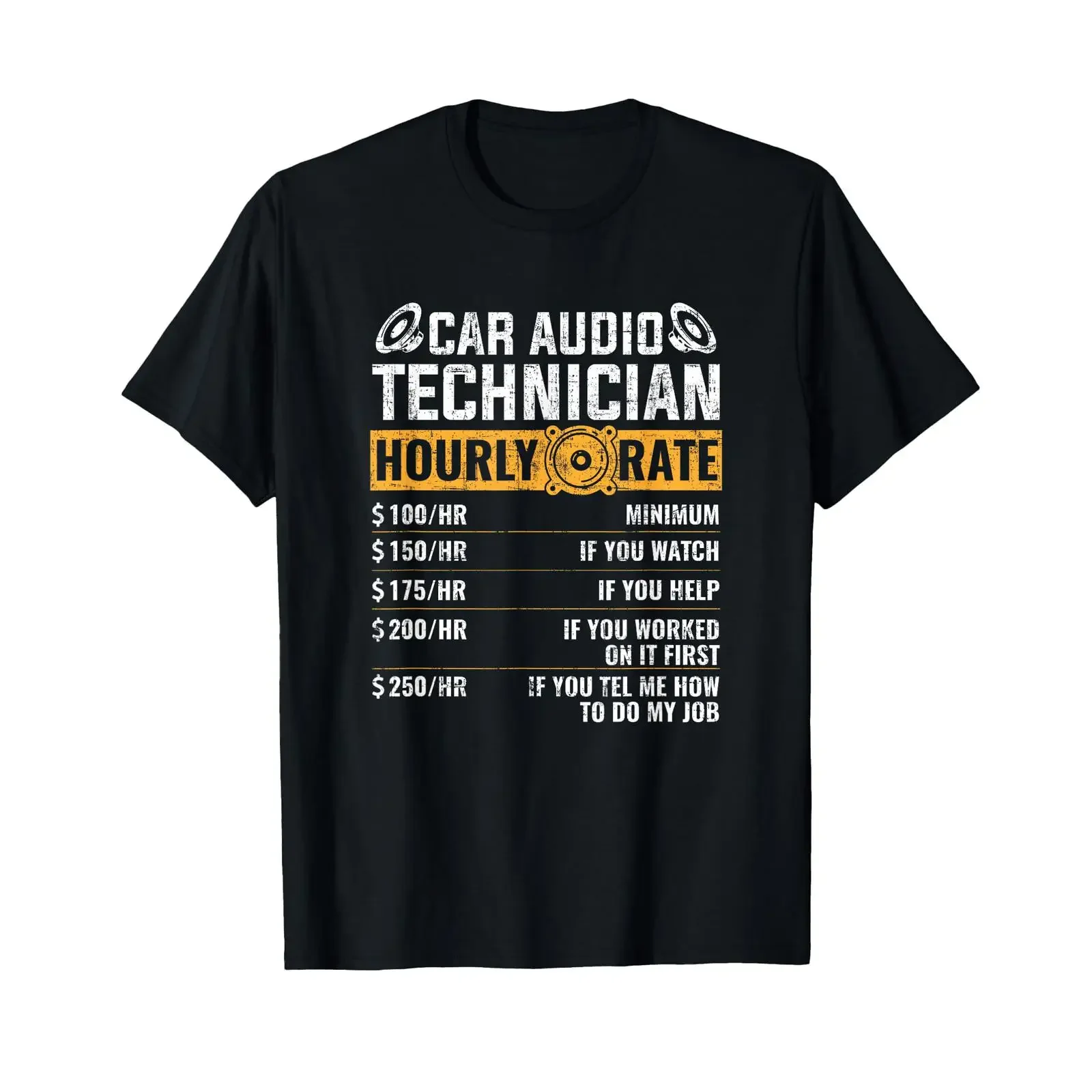 Car Audio Technician Hourly Rate T Shirt vintage Washed Versatile graphic Stretched Top For Everyday Wear Slightly Casual homme