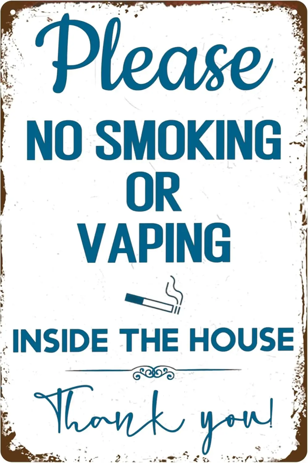 Please No Smoking Or Vaping Inside The House Metal Sign Funny Warning Tin Sign Vintage Home Wall Decorations for Bedroom Living