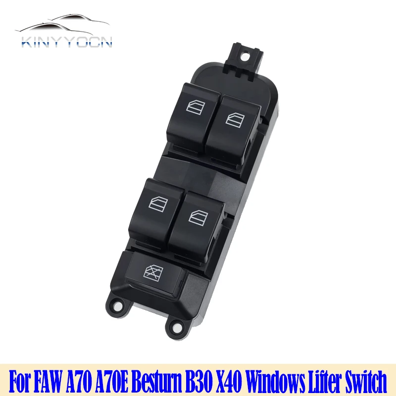 

For FAW A70 A70E Besturn B30 X40 Window Lifter Adjustment Switch Window Glass Lift Regulator Control Switch