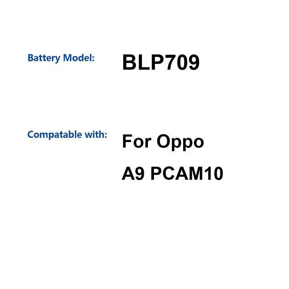 

BLP709 Аккумулятор мобильного телефона для Oppo A9 PCAM10 Надежная мощность 4020 мАч