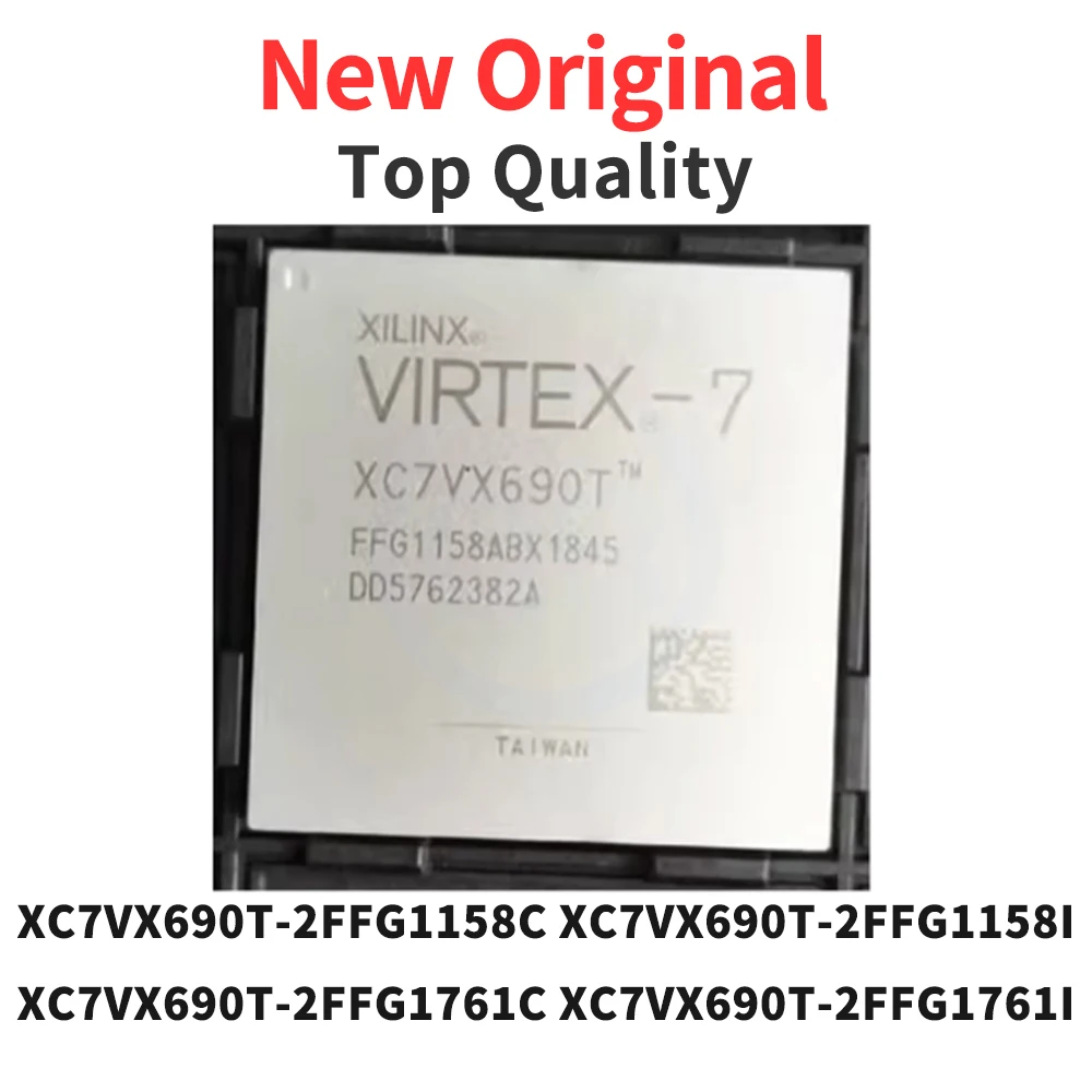 

1 шт. XC7VX690T-2FFG1158C XC7VX690T-2FFG1158I XC7VX690T-2FFG1761C XC7VX690T-2FFG1761I BGA новый оригинальный