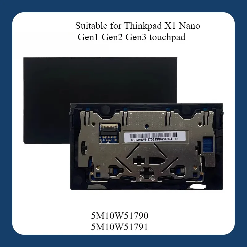 

5M10W51790 Touchpad New Original Glass Clickpad for Lenovo ThinkPad X1 Nano Gen 2 Gen 3 5M10W51791