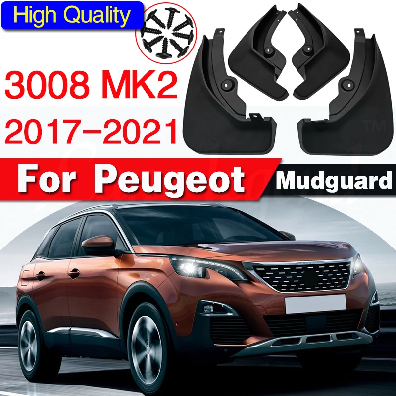 Front Rear Car Fender Mud Flaps For Peugeot 3008 2 SUV 2017 Onwards 2018 2019 Mudflaps Splash Guards Mud Flap Mudguards Fender