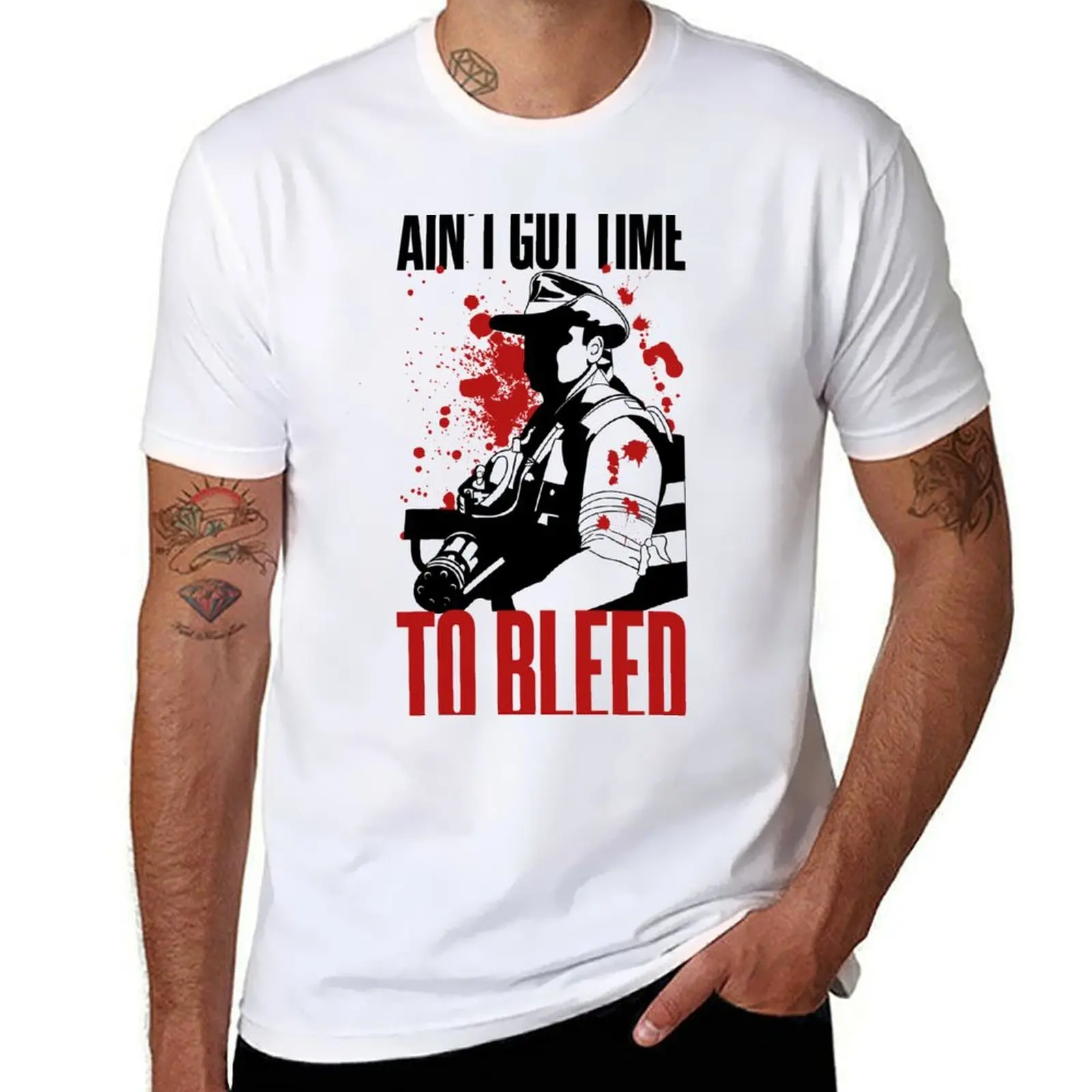 

Blaine - Ain't Got time to Bleed T-Shirt t shirts for man graphic funny t shirts with prints t shirts designer T-shirt