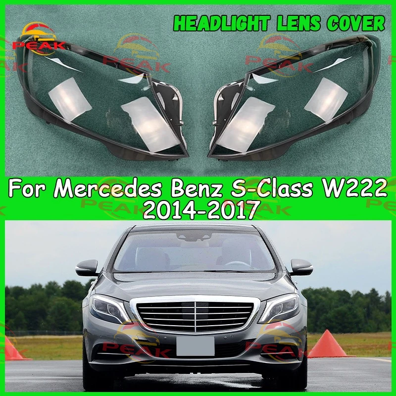 

For Mercedes Benz S-Class W222 2014-2017 Car headlight Lens cover Headlamp Shade Head Lamp headlight lamp cover car accessories