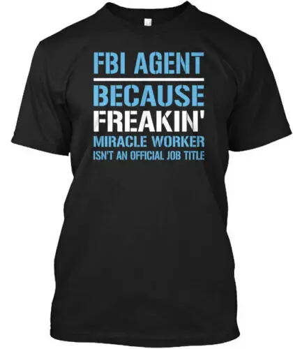 Fbi Agent T-Shirt Made in the USA Size S to 5XL