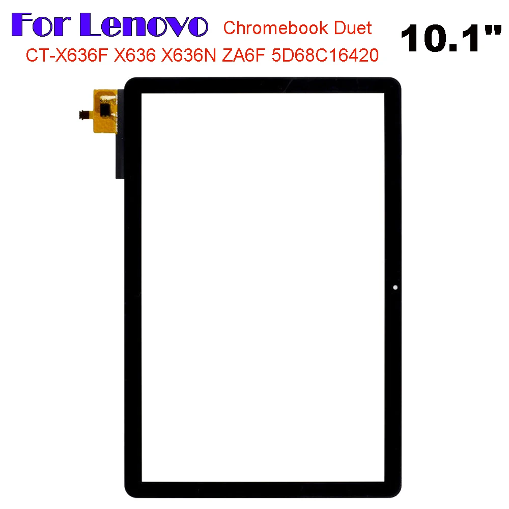 

New For Lenovo Chromebook Duet 10.1 CT-X636F CT-X636N CT-X636 x636 Touch Screen + OCA LCD Front Glass Panel Replacement parts