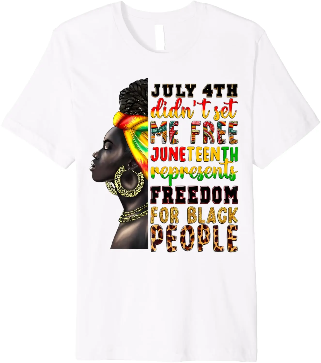 

July 4th Did't Set Me Free Juneteenth Afro Black Women Premium T-Shirt