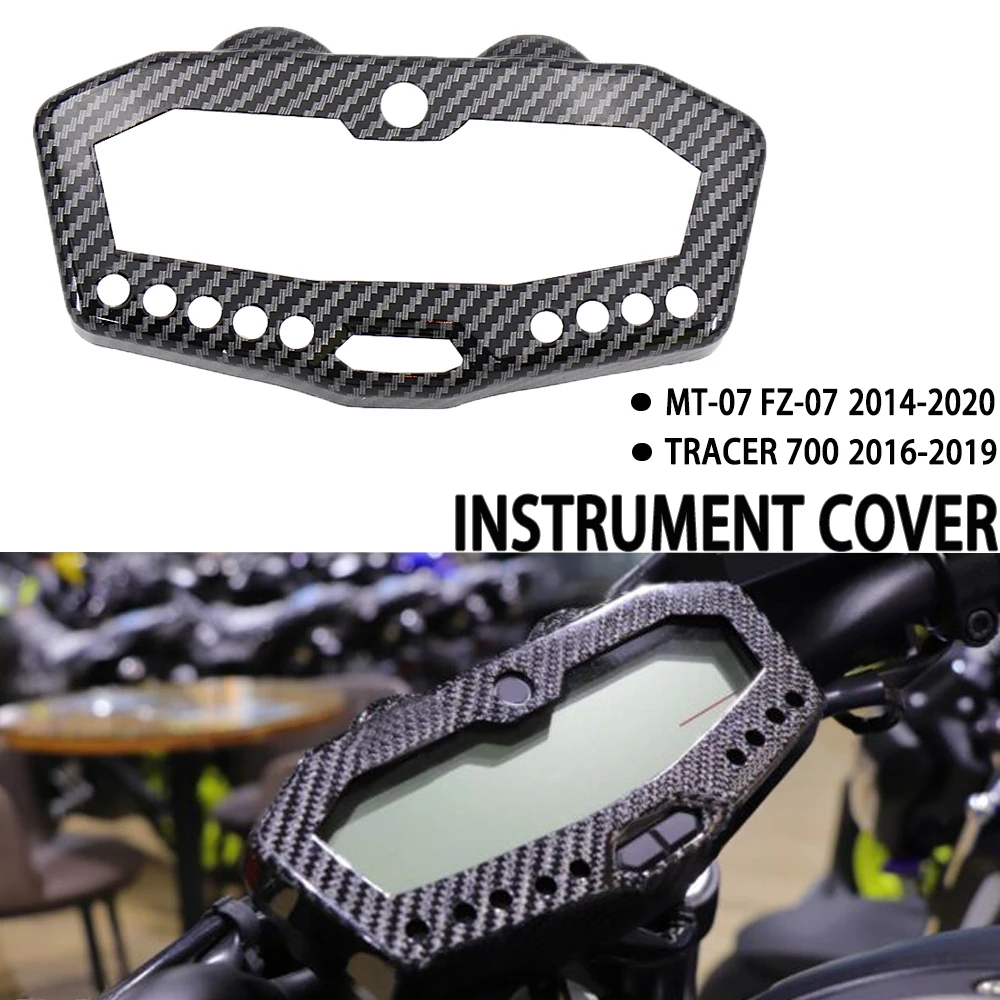 

NEW Motorcycle Carbon Fibre Instrument Surround Gauge Panel Cover For Yamaha MT07 FZ07 MT FZ 07 2014-2020 Tracer 700 2016-2019