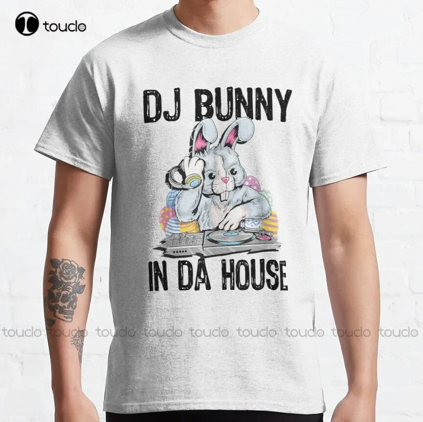 

Dj Bunny In Da House Rabbit Funny Easter - Did Some Bunny Say Easter Funny Easter Bunny - Did Some B Classic T-Shirt Retro