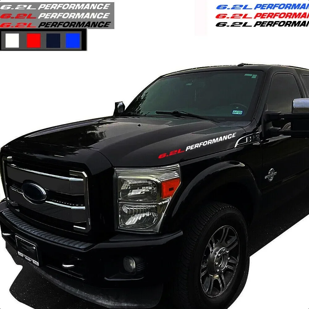 6.2L PERFORMANCE For Ford F250 F350 Superduty Hood Car Stickers Sports Graphics Decals  2pcs Car Accessories