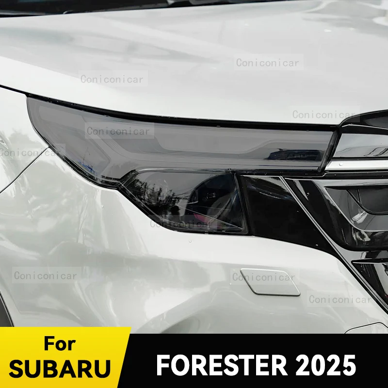 

Для SUBARU FORESTER 2025 Защитная крышка для фар автомобиля, пленка для переднего света, ТПУ, против царапин, тонировочная наклейка для фар
