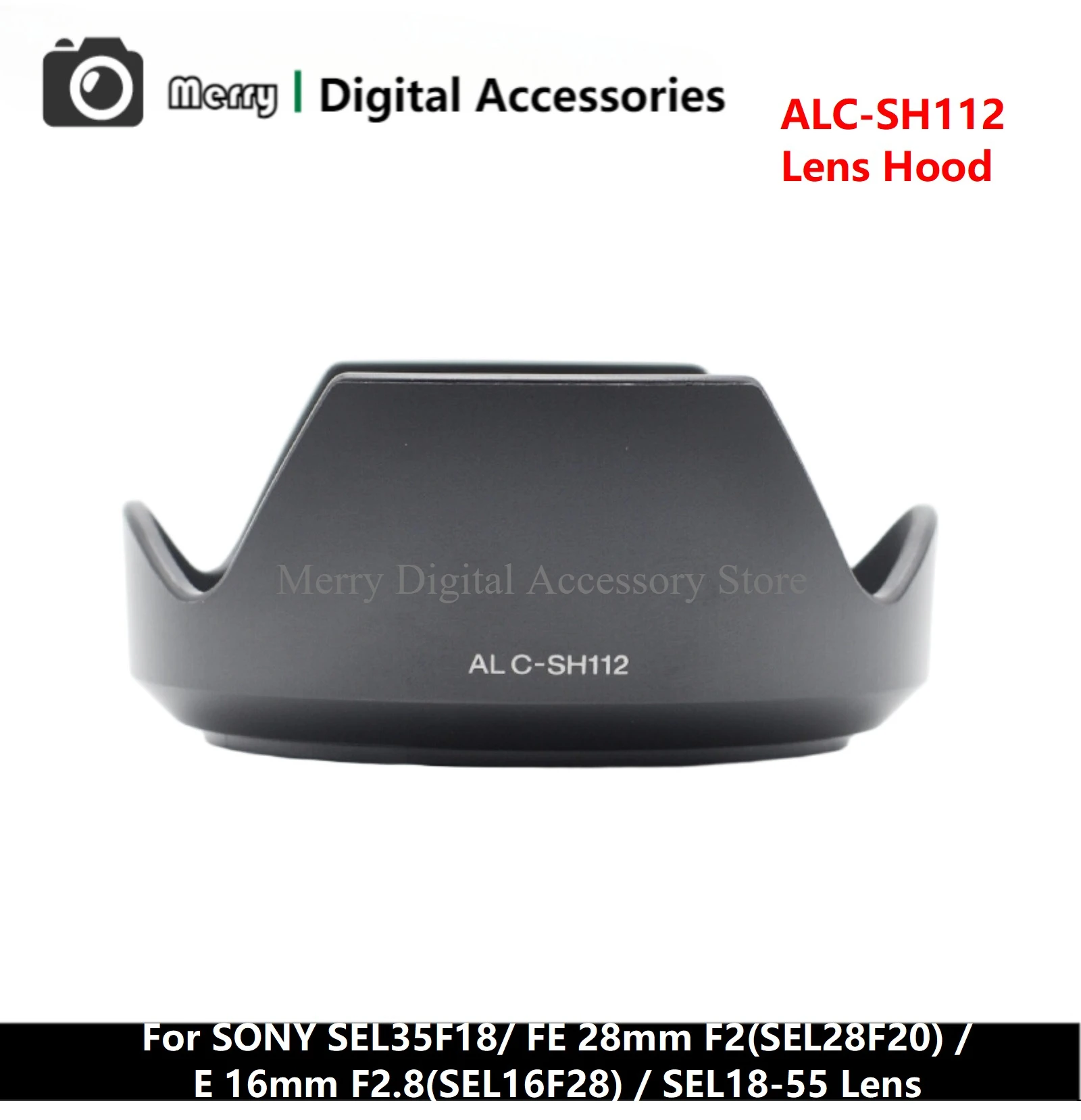 

New Original Genuine Front Lens Hood ALC-SH112 For SONY SEL35F18/FE 28mm F2(SEL28F20)/E 16mm F2.8(SEL16F28)/SEL18-55 Lens