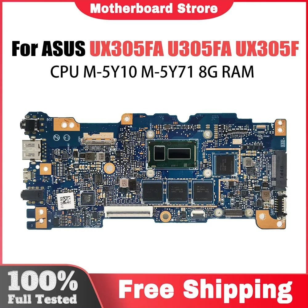 

Computer Mainboard For ASUS Zenbook UX305F UX305FA U305FA Laptop Motherboard M-5Y10 CPU 8G-RAM Systemboard 100% Tested OK