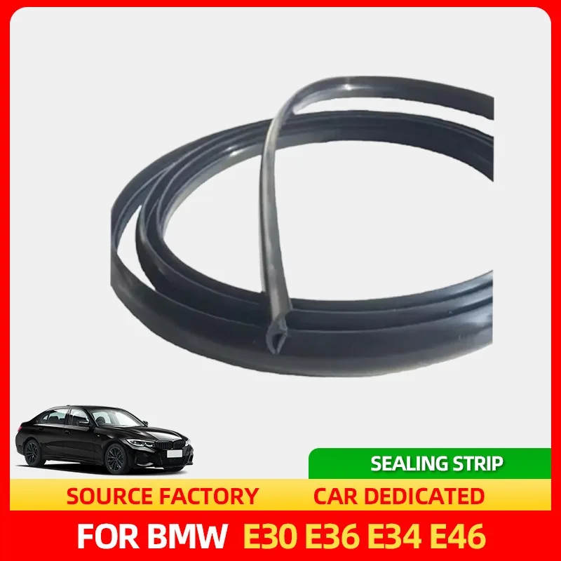 

Hot Ageing Rubber Seal Strips Under Front Windshield Panel For BMW E30 E36 E34 E46 E90 E60 E39 F30 F10 F20 E87 Seat Cushions