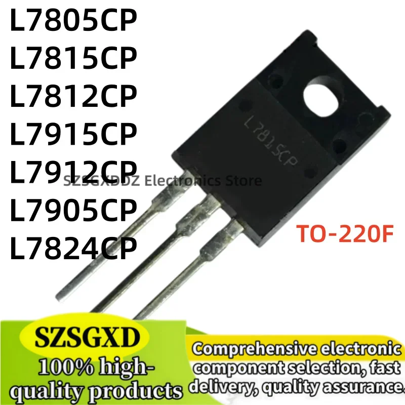 10-20 piezas/lote 100% nuevo quality L7905CP L7912CP L7915CP TO220F L7805CP L7812CP L7815CP L7824CP TO-220F