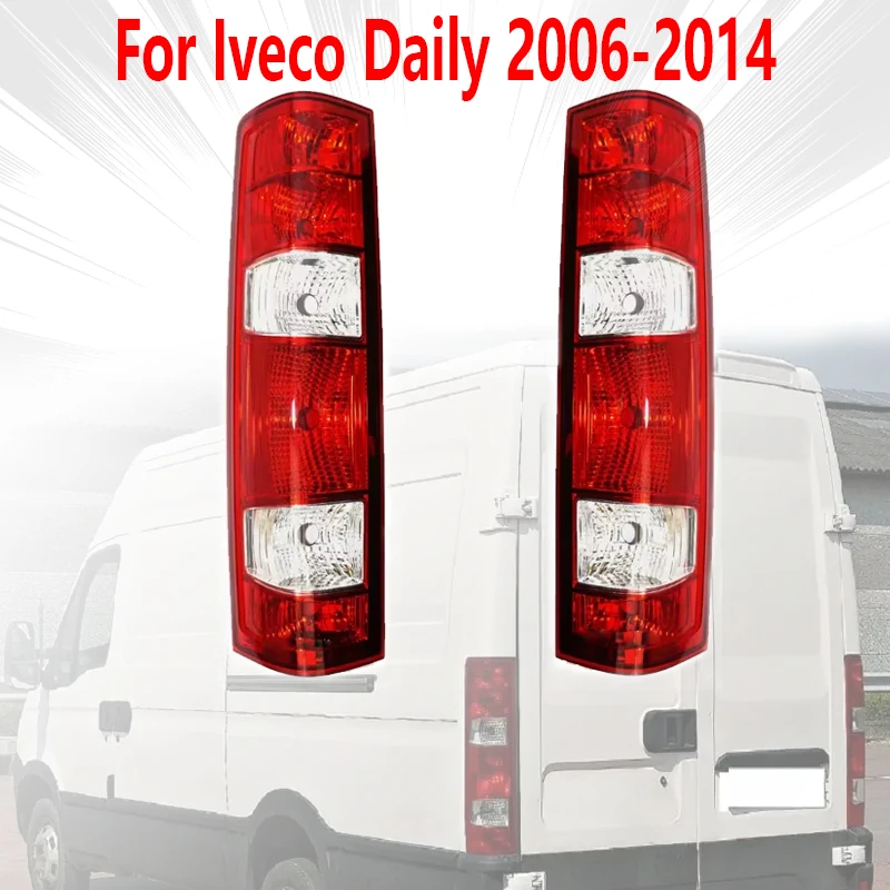 Car Tail Lights Turn Signals Rear Bumper Headlights Brake Lights For Iveco Daily 2006 2007 2008 2009 2010 2011 2012 2013 2014