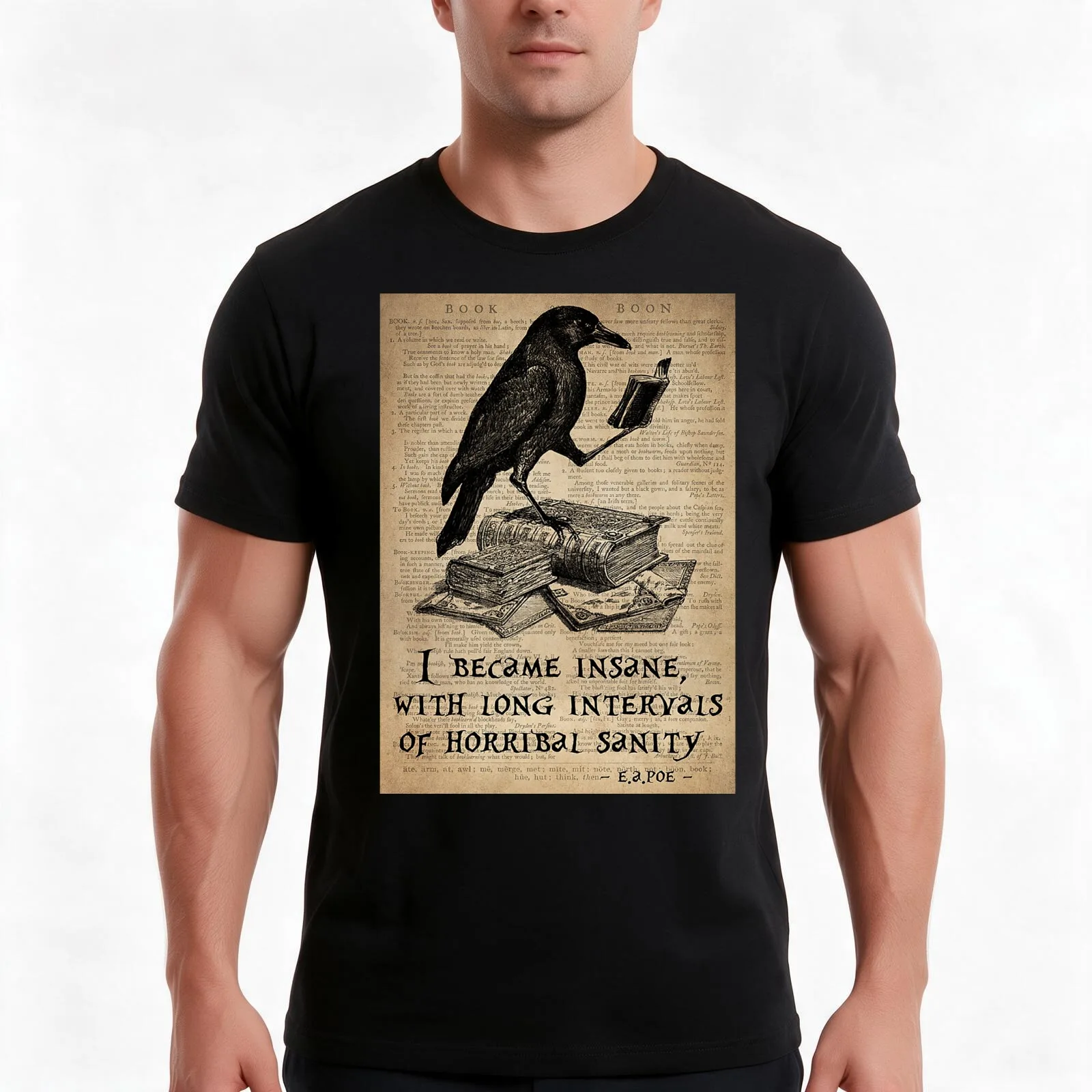 Raven Books I Became Insane With Long Intervals Of Horribal Sanity Poster T-Shirt, Summer Casual Cotton Tee, Unisex Men Women