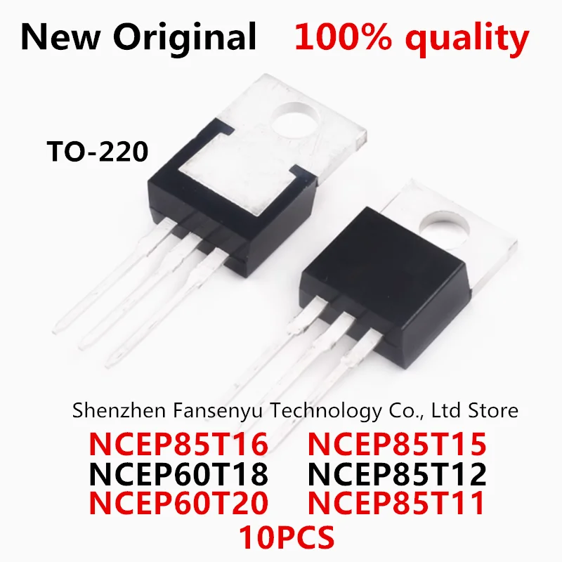 

(10piece)100% New NCEP60T18 NCEP60T20 NCEP85T11 NCEP85T12 NCEP85T15 NCEP85T16 TO-220